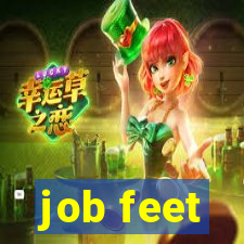 job feet